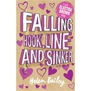 Crazy World of Electra Brown 5 Hook, Line and Sinker by Bailey, Helen, 9780340989234