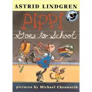 Pippi Goes to School by Lindgren, Astrid, 9780613229234