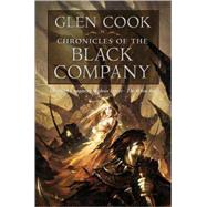 Chronicles of The Black Company by Cook, Glen, 9780765319234