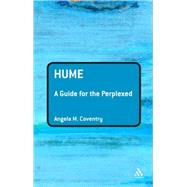 Hume: A Guide for the Perplexed by Coventry, Angela M., 9780826489234