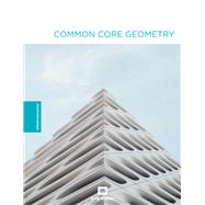 Common Core Geometry Workbook by Weiler, Kirk, 9781944719234
