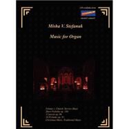 Music For Organ Church Music: Church Music by Stefanuk, Misha V., 9781411609235