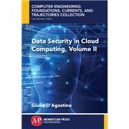 Data Security in Cloud Computing by D'Agostino, Giulio, 9781949449235