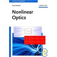 Nonlinear Optics An Analytical Approach by Mandel, Paul, 9783527409235