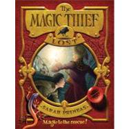The Magic Thief Lost by Prineas, Sarah; Caparo, Antonio Javier, 9780061859236