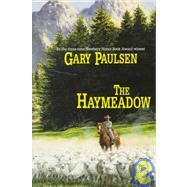 The Haymeadow by Paulsen, Gary, 9780440409236