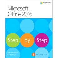 Microsoft Office 2016 Step by Step by Lambert, Joan; Frye, Curtis, 9780735699236
