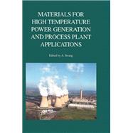 Materials for High Temperature Power Generation and Process Plant Applications by Andrew Strang, 9781040899236