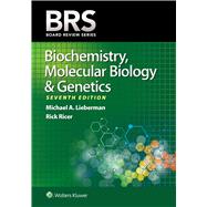 BRS Biochemistry, Molecular Biology, and Genetics by Lieberman, Michael A.; Ricer, Rick, 9781496399236