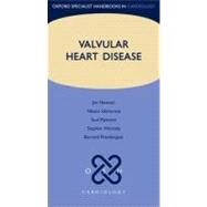 Valvular Heart Disease by Prendergast, Bernard; Sabharwal, Nikant; Newton, James; Myerson, Saul G.; Westaby, Steven, 9780199559237