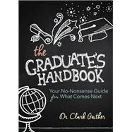 The Graduate's Handbook by Gaither, Clark, 9781630479237