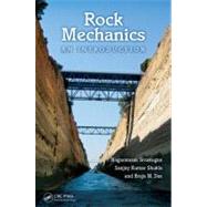 Rock Mechanics: An Introduction by Sivakugan; Nagaratnam, 9780415809238
