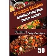 Crockpot Recipes by Crockpot, Betty, 9781505969238