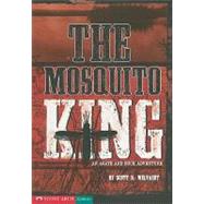 Mosquito King by Welvaert, Scott R., 9781598899238