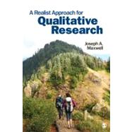 A Realist Approach for Qualitative Research by Joseph A. Maxwell, 9780761929239