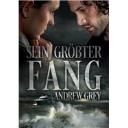 Sein grter Fang (Translation) by Grey, Andrew; Becker, Alina, 9781640809239