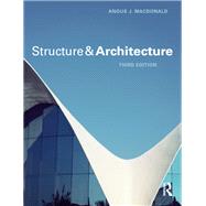 Structure and Architecture by MacDonald; Angus, 9781138629240
