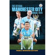 The Official Manchester City Annual 2024 by Clayton, David, 9781915879240