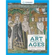 Gardners Art Through the Ages The Western Perspective, Volumes I and II by Fred S. Kleiner, Ph.D., 9780357439241