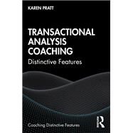 Transactional Analysis Coaching by Karen Pratt, 9780367339241