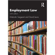 Employment Law 9e by Malcolm Sargeant; David Lewis, 9780429259241