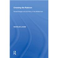 Crossing the Rubicon by Laham, Nicholas, 9781138619241