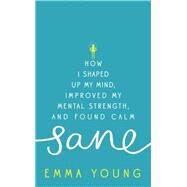 Sane by Young, Emma, 9781473619241