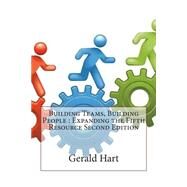 Building Teams, Building People by Hart, Gerald J., 9781503309241