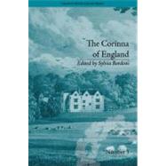 The Corinna of England, or a Heroine in the Shade; A Modern Romance: by E M Foster by Bordoni,Sylvia, 9781851969241