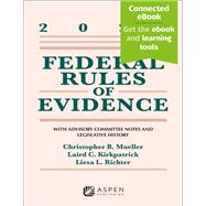 Federal Rules of Evidence: With Advisory Committee Notes and Legislative History 2026 by Christopher B. Mueller; Laird C. Kirkpatrick; Liesa L. Richter, 9798899639241