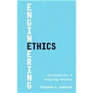 Engineering Ethics by Johnson, Deborah G., 9780300209242