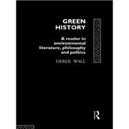 Green History by Wall; Derek, 9780415079242