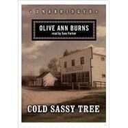 Cold Sassy Tree by Burns, Olive Ann; Parker, Tom, 9780786199242