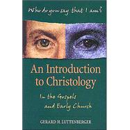 An Introduction to Christology by Luttenberger, Gerard H., 9780896229242