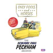 Only Fools and Horses The Peckham Archives by Green, Rod, 9781849909242