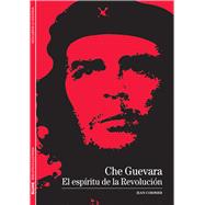 Che Guevara El espritu de la Revolucin by Cormier, Jean, 9788480769242
