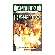 Heartfire The Tales of Alvin Maker, Volume V by Card, Orson Scott, 9780812509243