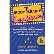 The Incomparable Applicant by Lockwood, Andrew, 9781503219243