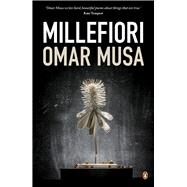 Millefiori by Musa, Omar, 9780646969244