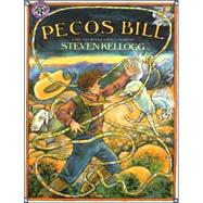 Pecos Bill by Kellogg, Steven, 9780688099244