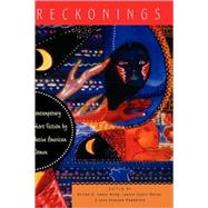 Reckonings Contemporary Short Fiction by Native American Women by Wong, Hertha D. Sweet; Muller, Lauren Stuart; Magdaleno, Jana Sequoya, 9780195109245