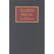 The Cambridge Companion to Pascal by Edited by Nicholas Hammond, 9780521809245