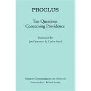 Proclus: Ten Problems Concerning Providence by Steel, Carlos; Opsomer, Jan; Proclus, 9780715639245