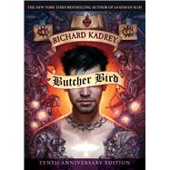 Butcher Bird by Kadrey, Richard, 9781597809245