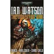The Inquisition War by Ian Watson, 9781844169245