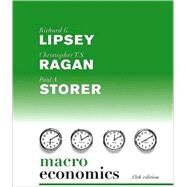 Macroeconomics by Lipsey, Richard G.; Ragan, Christopher T.S.; Storer, Paul, 9780321369246