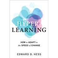 Hyper-learning by Hess, Edward D., 9781523089246