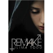 Remake by Todd, Ilima, 9781609079246