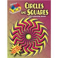 3-D Coloring Book--Circles and Squares by Snozek, Lee Anne, 9780486489247