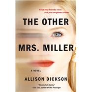 The Other Mrs. Miller by Dickson, Allison, 9780525539247